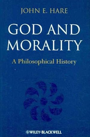 Immagine del venditore per God and Morality : A Philopsophical History venduto da GreatBookPricesUK