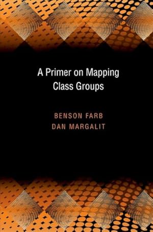 Image du vendeur pour Primer on Mapping Class Groups mis en vente par GreatBookPricesUK
