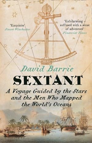 Seller image for Sextant : A Voyage Guided by the Stars and the Men Who Mapped the World's Oceans for sale by GreatBookPricesUK