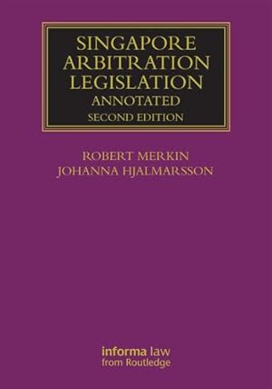 Imagen del vendedor de Singapore Arbitration Legislation a la venta por GreatBookPricesUK