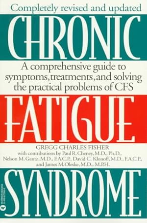 Immagine del venditore per Chronic Fatigue Syndrome : A Comprehensive Guide to Symptoms, Treatments, and Solving the Practical Problems of Cfs venduto da GreatBookPricesUK