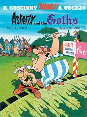 Imagen del vendedor de Asterix and the Goths a la venta por GreatBookPricesUK