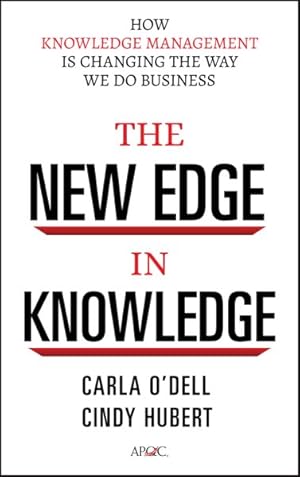 Seller image for New Edge in Knowledge : How Knowledge Management Is Changing the Way We Do Business for sale by GreatBookPricesUK