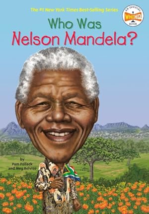 Bild des Verkufers fr Who Was Nelson Mandela? zum Verkauf von GreatBookPricesUK