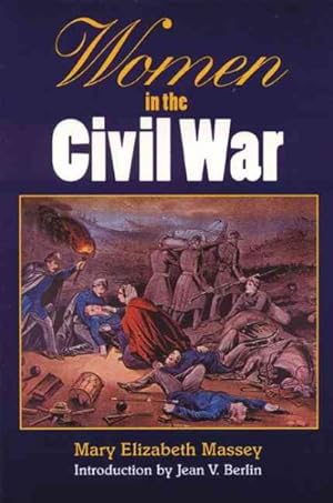 Seller image for Women in the Civil War for sale by GreatBookPricesUK