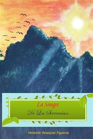 Seller image for La sangre de las serranas -Language: spanish for sale by GreatBookPrices