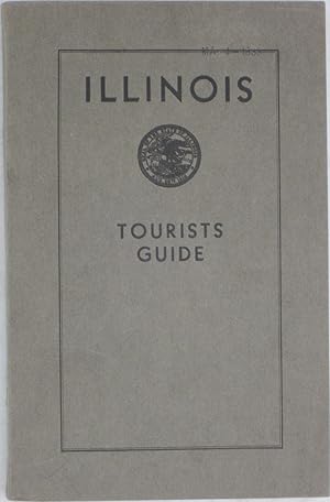 Image du vendeur pour Illinois: Tourists Guide 1932 mis en vente par Powell's Bookstores Chicago, ABAA