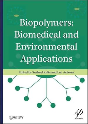 Seller image for Biopolymers : Biomedical and Environmental Applications for sale by GreatBookPricesUK