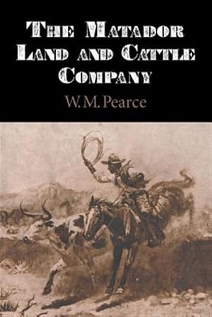 Seller image for Matador Land and Cattle Company for sale by GreatBookPricesUK