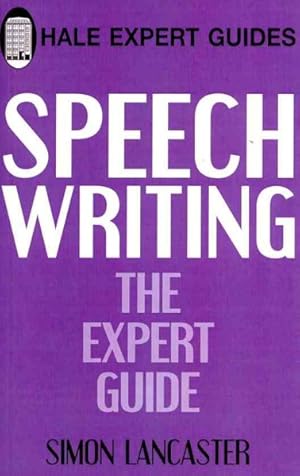 Imagen del vendedor de Speechwriting : The Expert Guide a la venta por GreatBookPricesUK
