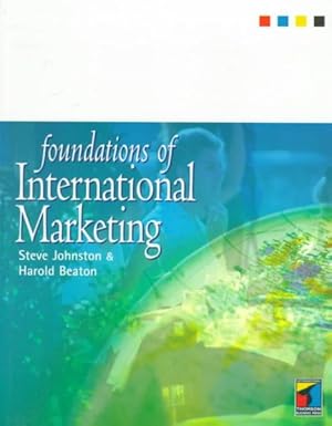 Seller image for Foundations of International Marketing for sale by GreatBookPricesUK