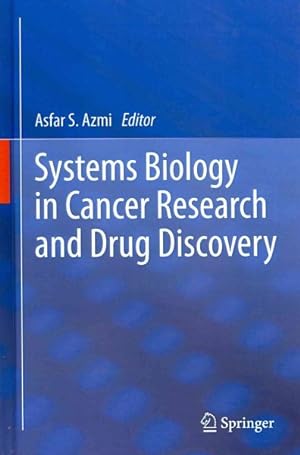 Immagine del venditore per Systems Biology in Cancer Research and Drug Discovery venduto da GreatBookPricesUK