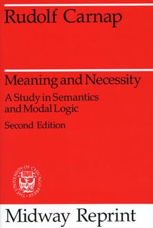 Imagen del vendedor de Meaning and Necessity : A Study in Semantics and Modal Logic a la venta por GreatBookPricesUK