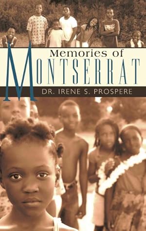 Bild des Verkufers fr Memories of Montserrat zum Verkauf von GreatBookPricesUK