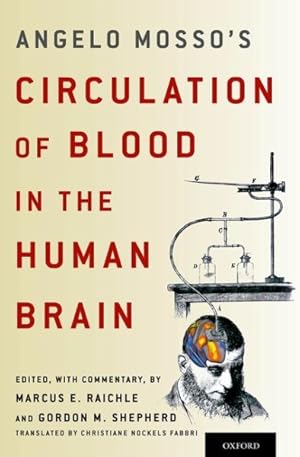 Immagine del venditore per Angelo Mosso's Circulation of Blood in the Human Brain venduto da GreatBookPricesUK