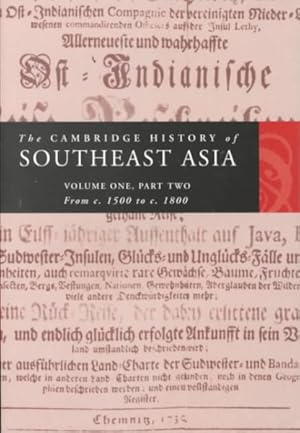 Seller image for Cambridge History of Southeast Asia : From C. 1500 to C. 1800 for sale by GreatBookPricesUK