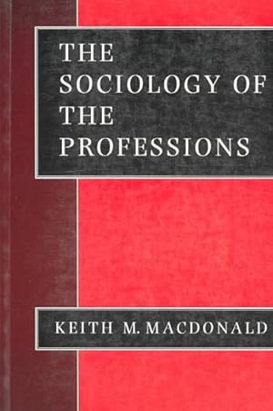 Seller image for Sociology of the Professions for sale by GreatBookPricesUK