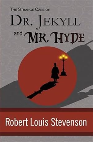 Image du vendeur pour The Strange Case of Dr. Jekyll and Mr. Hyde mis en vente par GreatBookPricesUK