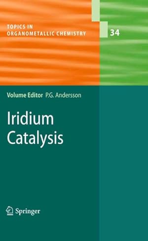 Bild des Verkufers fr Iridium Catalysis zum Verkauf von GreatBookPricesUK