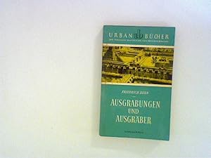 Bild des Verkufers fr Ausgrabungen und Ausgrber. zum Verkauf von ANTIQUARIAT FRDEBUCH Inh.Michael Simon