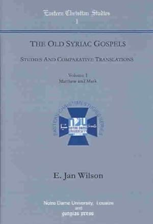 Immagine del venditore per Old Syriac Gospels : Studies and Comparative Translations venduto da GreatBookPricesUK