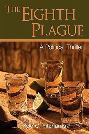 Immagine del venditore per Eighth Plague : A Political Thriller venduto da GreatBookPricesUK