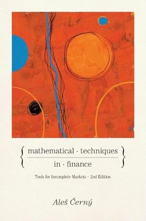 Immagine del venditore per Mathematical Techniques in Finance : Tools for Incomplete Markets venduto da GreatBookPricesUK