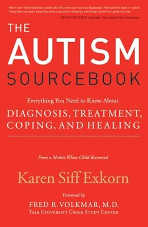 Seller image for Autism Sourcebook : Everything You Need to Know About Diagnosis, Treatment, Coping, and Healing for sale by GreatBookPricesUK