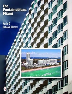 Seller image for Fontainebleau Miami & Las Vegas for sale by GreatBookPricesUK