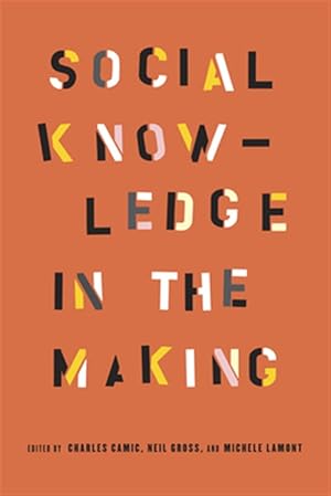 Imagen del vendedor de Social Knowledge in the Making a la venta por GreatBookPricesUK