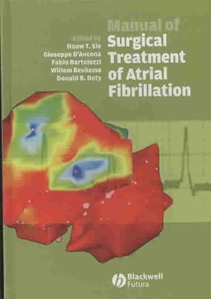 Bild des Verkufers fr Manual of Surgical Treatment of Atrial Fibrillation zum Verkauf von GreatBookPricesUK