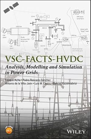 Imagen del vendedor de VSC-FACTS-HVDC : Analysis, Modelling and Simulation in Power Grids a la venta por GreatBookPricesUK