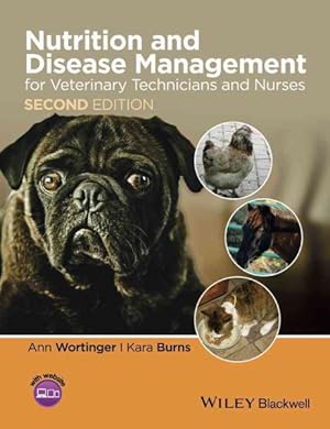 Imagen del vendedor de Nutrition and Disease Management for Veterinary Technicians and Nurses a la venta por GreatBookPricesUK