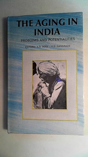 Bild des Verkufers fr The Aging in India: Problems and Potentialities, zum Verkauf von Antiquariat Maiwald