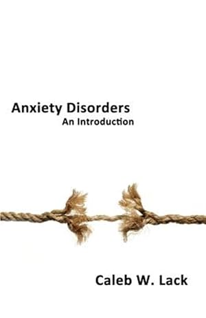Image du vendeur pour Anxiety Disorders: An Introduction mis en vente par GreatBookPricesUK