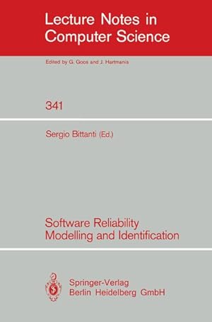 Immagine del venditore per Software Reliability Modelling and Identification. Lecture notes in computer science ; 341. venduto da Antiquariat Bookfarm