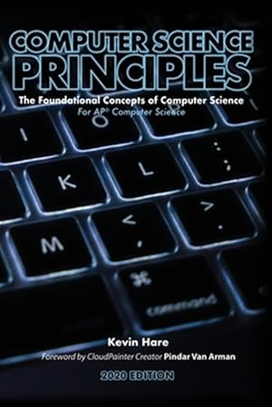 Imagen del vendedor de Computer Science Principles: The Foundational Concepts of Computer Science - For AP(R) Computer Science Principles, 2020 Edition a la venta por GreatBookPrices