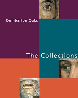 Immagine del venditore per Dumbarton Oaks : The Collections venduto da GreatBookPricesUK