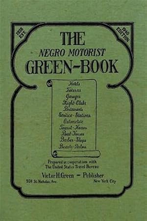 Immagine del venditore per The Negro Motorist Green-Book: 1940 Facsimile Edition venduto da GreatBookPricesUK