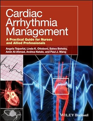 Seller image for Cardiac Arrhythmia Management : A Practical Guide for Nurses and Allied Professionals for sale by GreatBookPricesUK