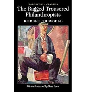 Image du vendeur pour Ragged Trousered Philanthropists mis en vente par GreatBookPricesUK