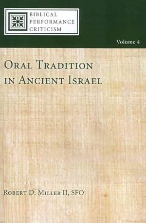 Seller image for Oral Tradition in Ancient Israel for sale by GreatBookPricesUK