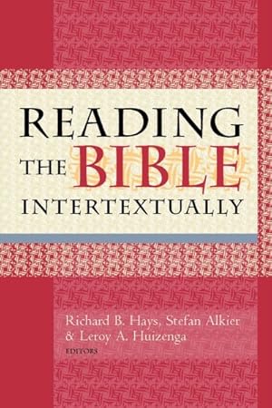 Bild des Verkufers fr Reading the Bible Intertextually zum Verkauf von GreatBookPricesUK
