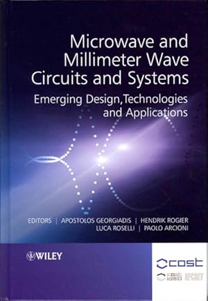 Seller image for Microwave and Millimeter Wave Circuits and Systems : Emerging Design, Technologies, and Applications for sale by GreatBookPricesUK