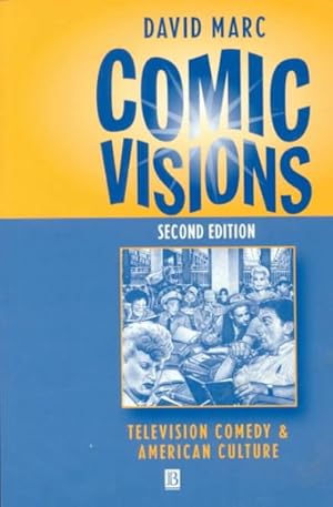 Seller image for Comic Visions : Television Comedy and American Culture for sale by GreatBookPricesUK