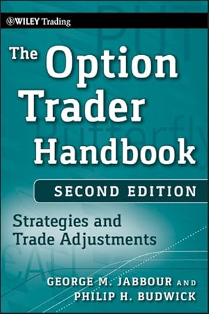 Imagen del vendedor de Option Trader Handbook : Strategies and Trade Adjustments a la venta por GreatBookPricesUK