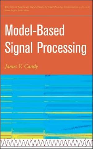 Immagine del venditore per Model-Based Signal Processing venduto da GreatBookPricesUK