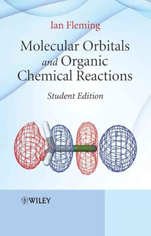 Seller image for Molecular Orbitals and Organic Chemical Reactions for sale by GreatBookPricesUK