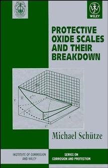 Seller image for Protective Oxide Scales and Their Breakdown for sale by GreatBookPricesUK