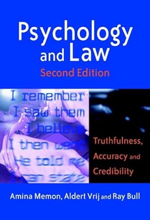 Seller image for Psychology and Law : Truthfulness, Accuracy and Credibility for sale by GreatBookPricesUK